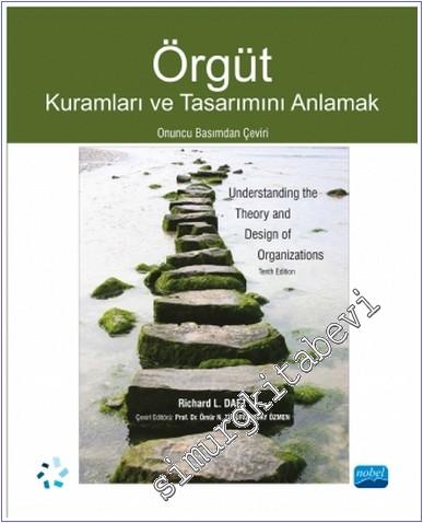 Örgüt  Kuramları ve Tasarımını Anlamak  -        2025