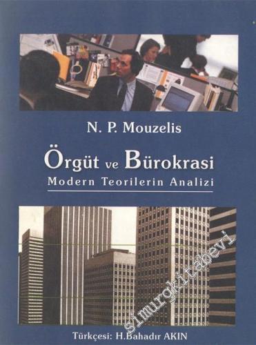 Örgüt ve Bürokrasi: Modern Teorilerin Analizi -        2001
