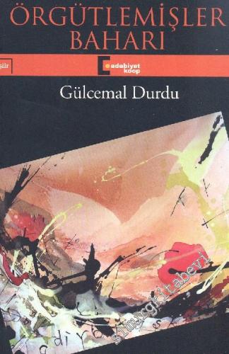 Örgütlemişler Baharı -