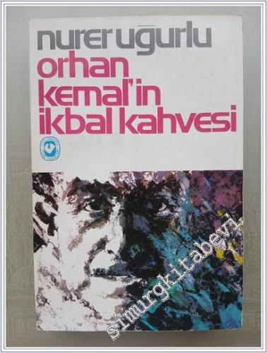 Orhan Kemal'in İkbal Kahvesi