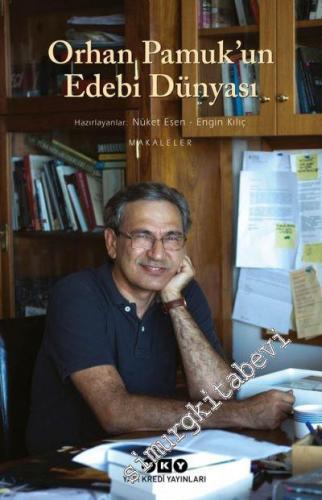 Orhan Pamuk'un Edebi Dünyası