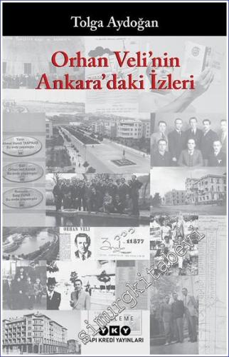 Orhan Veli'nin Ankara'daki İzleri - 2023