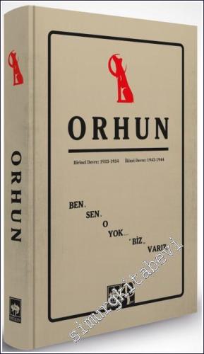 Orhun Dergisi Birinci Devre: 1933 - 1934 / İkinci Devre: 1943 - 1944 TIPKIBASIM CİLTLİ - 2024