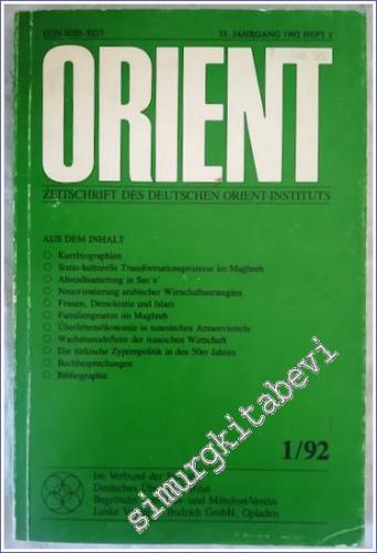 Orient : Deutsche Zeitschrift für Politik und Wirstchaft des Orient-Instituts = German Journal for Politics and Economics of the Middle East - 1  33    Marz 1992