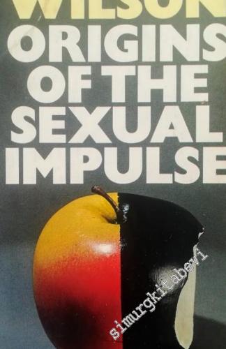 Origins of the Sexual Impulse