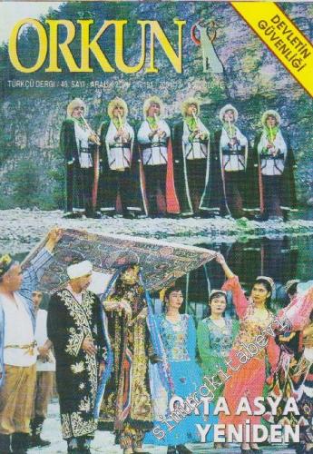 Orkun Dergisi - Sayı: 46      Aralık