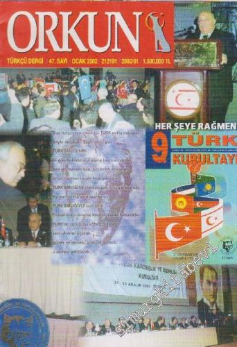Orkun Dergisi - Sayı: 47      Ocak