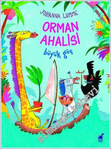 Orman Ahalisi Büyük Göç -        2023