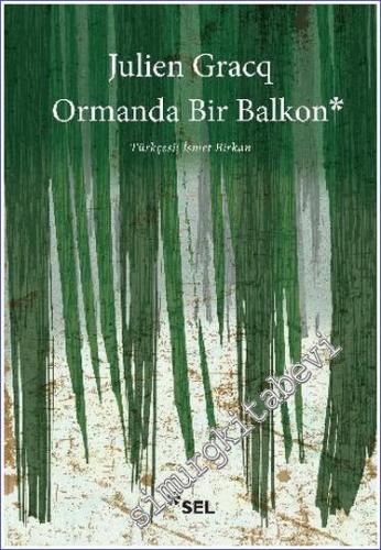 Ormanda Bir Balkon - 2020