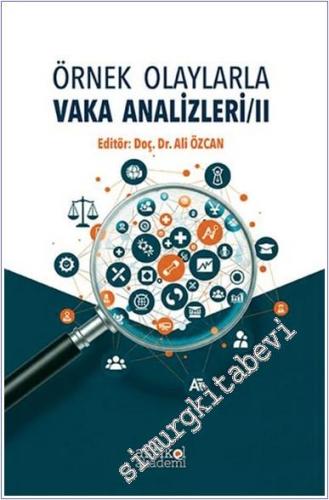 Örnek Olaylara Vaka Analizi 2 -        2025