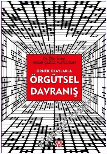 Örnek Olaylarla Örgütsel Davranış -        2019