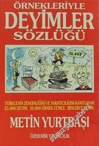 Örnekleriyle Deyimler Sözlüğü