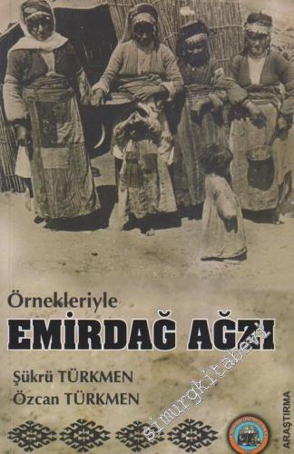 Örnekleriyle Emirdağ Ağzı -