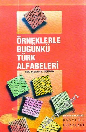 Örneklerle Bugünkü Türk Alfabeleri