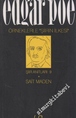 Örneklerle Şiirin İlkesi: Poe ile Baudelaire Etkileşimi Üzerine
