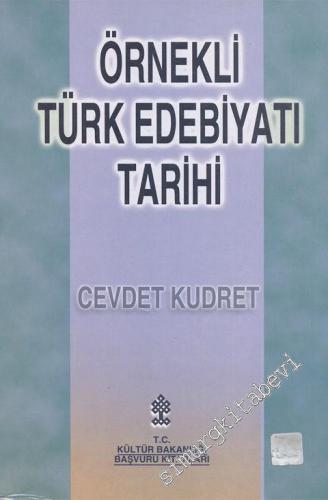 Örnekli Türk Edebiyatı Tarihi: Başlangıçtan 15. Yüzyıl Ortalarına Kada