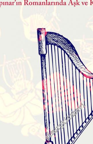 Orpheus'un Şarkısı: Tanpınar'ın Romanlarında Aşk ve Kadın -