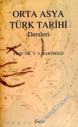 Orta Asya Türk Tarihi Dersleri