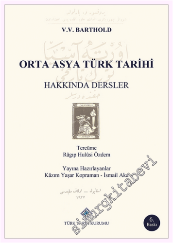 Orta Asya Türk Tarihi Hakkında Dersler -         2026