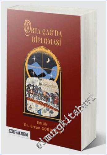 Orta Çağ'da Diplomasi -        2020