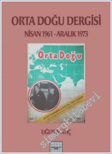 Orta Doğu Dergisi 1961-1973 -        2022
