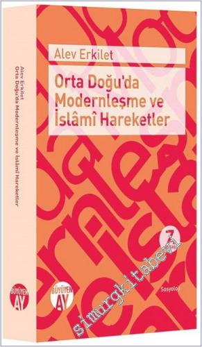 Orta Doğu'da Modernleşme ve İslami Hareketler -