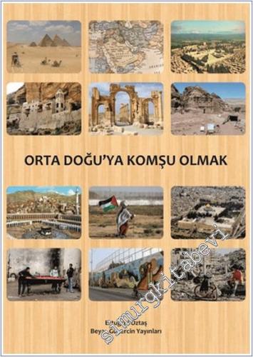 Orta Doğu'ya Komşu Olmak -        2025