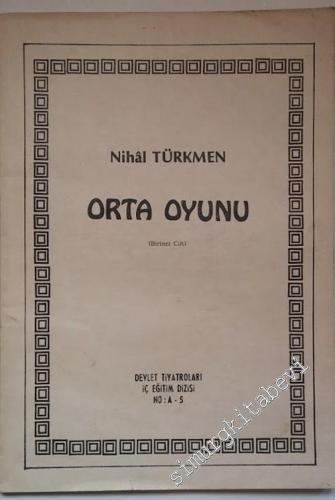 Orta Oyunu -
