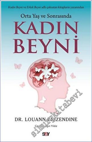 Orta Yaş ve Sonrasında Kadın Beyni -        2023