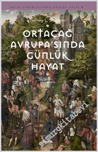 Ortaçağ Avrupa'sında Günlük Hayat -        2025