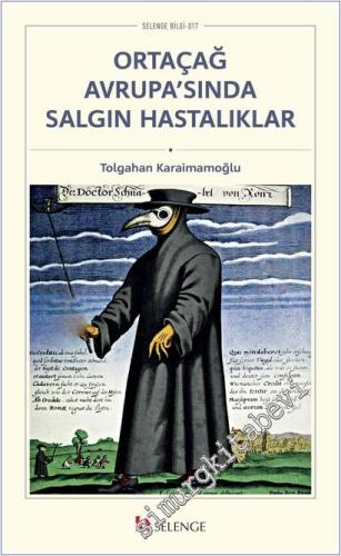 Ortaçağ Avrupası'nda Salgın Hastalıklar - 2025