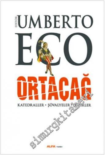 Ortaçağ Cilt 2: Katedraller Şövalyeler Şehirler -        2023