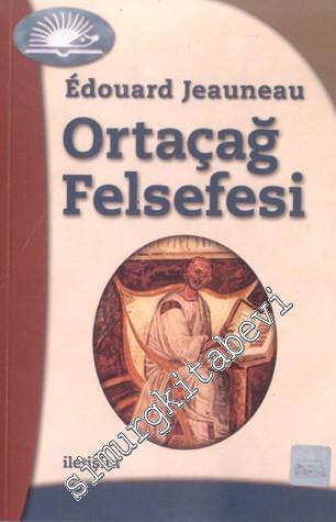 Ortaçağ Felsefesi -        2003