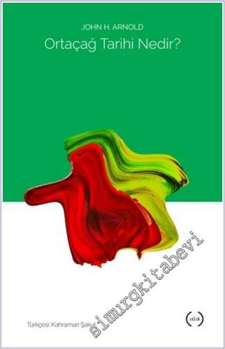 Ortaçağ Tarihi Nedir -        2019