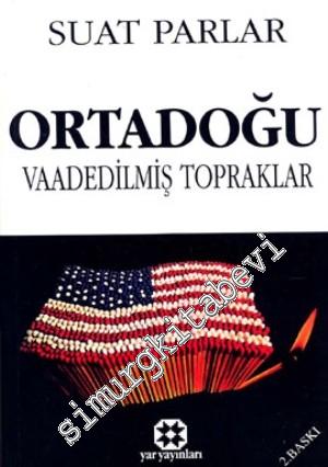 Ortadoğu Vaadedilmiş Topraklar -