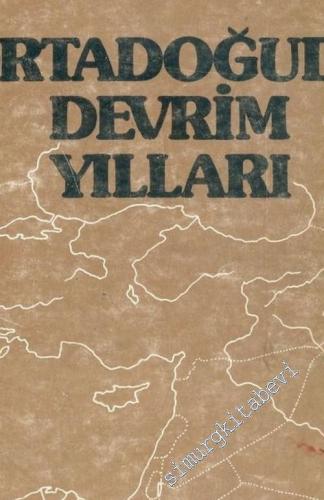Ortadoğu'da Devrim Yılları - Bir Büyükelçinin Anıları -        1977