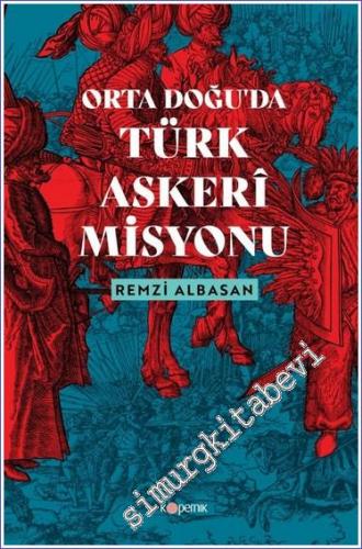 Ortadoğu'da Türk Askeri Misyonu -        2022