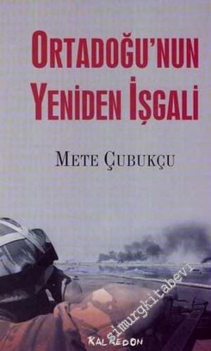 Ortadoğu'nun Yeniden İşgali -        2006