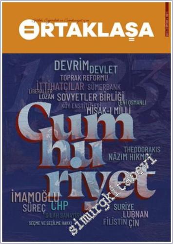 Ortaklaşa Dergisi - Yeniden kuruluş için Cumhuriyet - Sayı: 1      Ekim 2025