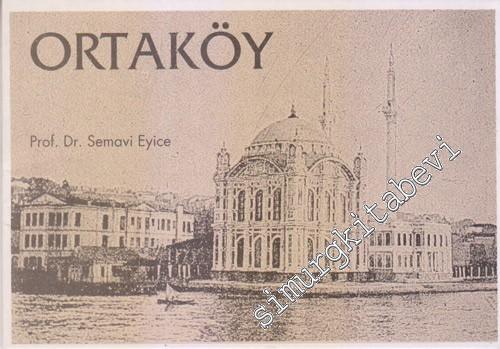 Ortaköy : Tarih-Sosyal ve Mimari Doku -
