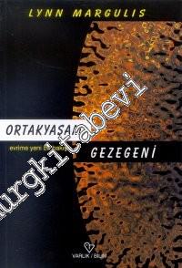 Ortakyaşam Gezegeni: Evrime Yeni Bir Bakış -        2001