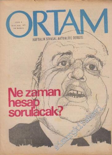 Ortam Haftalık Siyasal Aktualite Dergisi - Sayı: 4      Haziran