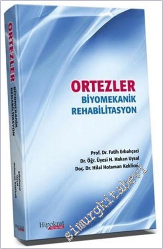 Ortezler Biyomekanik Rehabilitasyon -        2025