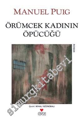 Örümcek Kadının Öpücüğü -