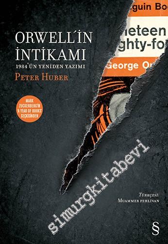 Orwell'in İntikamı - 1984 ‘ün Yeniden Yazımı -