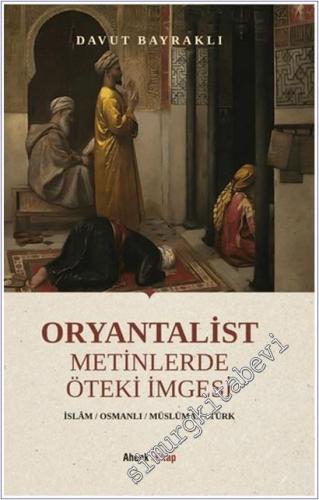 Oryantalist Metinlerde Öteki İmgesi -        2025