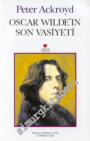 Oscar Wilde'in Son Vasiyeti -        1999