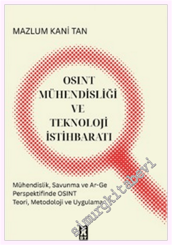 OSINT Mühendisliği ve Teknoloji İstihbaratı - 2026