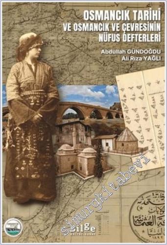 Osmancık Tarihi ve Osmancık ve Çevresinin Nüfus Defterleri -        2025