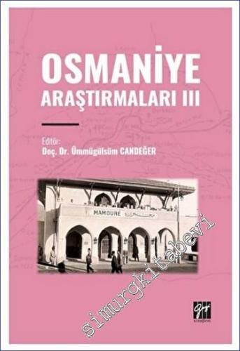 Osmaniye Araştırmaları III - 2023